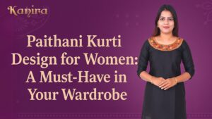 Paithani Kurti Design for Women: A Must-Have in Your Wardrobe