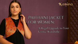 Paithani Jacket for Women: A Regal Upgrade to Your Festive Wardrobe